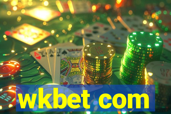 wkbet com